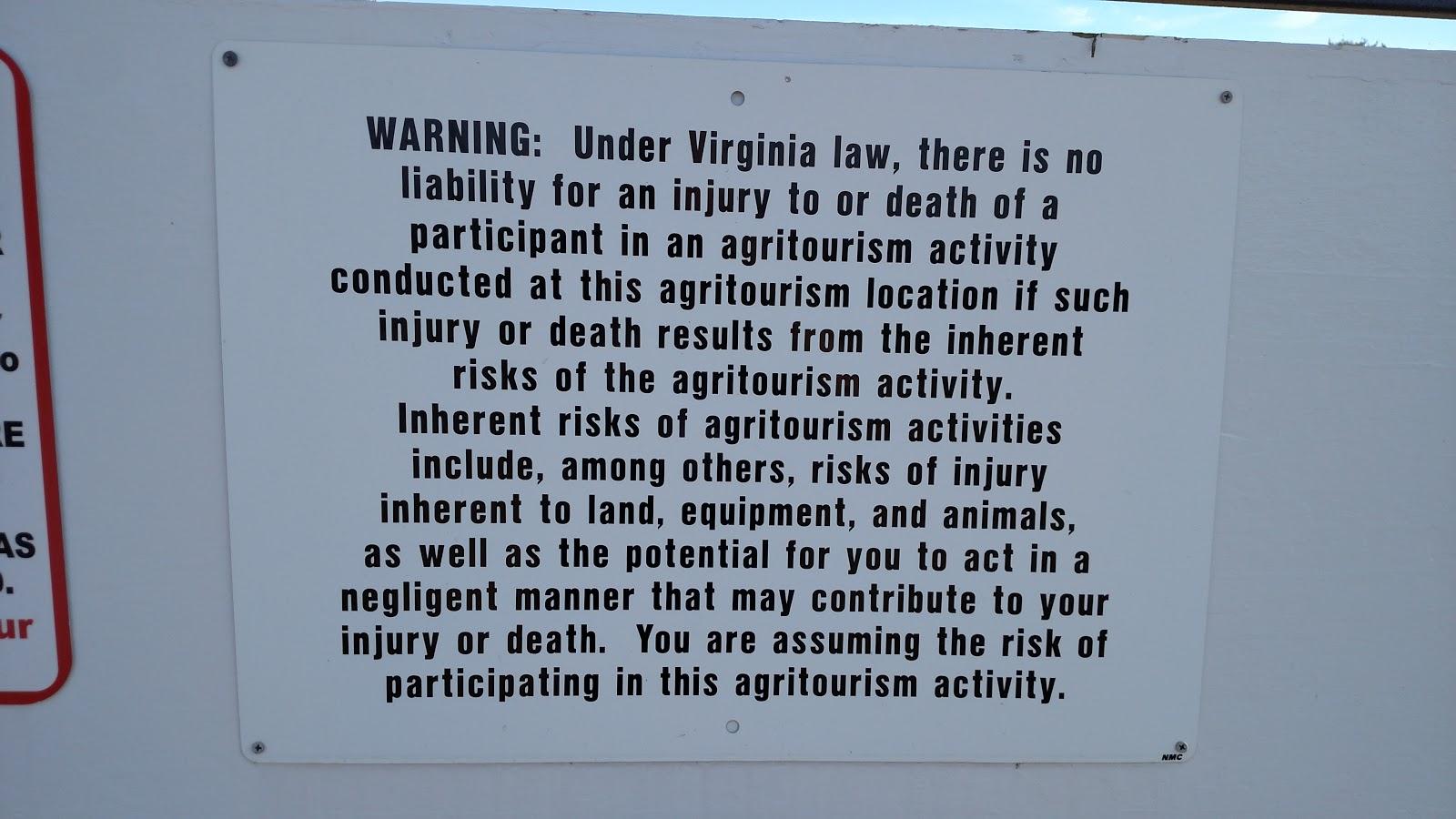 Virginia requests that all agritoursim operations post this signage as a way to alert visitors to possible risks.