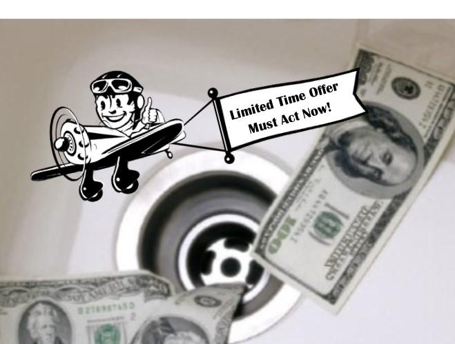 Money going down the sink and a airplane flying signage