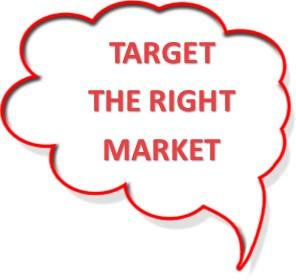 Target the Right Market