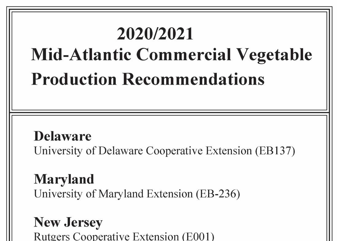 2020/2021 Mid-Atlantic Commercial Vegetable Production Recommendations