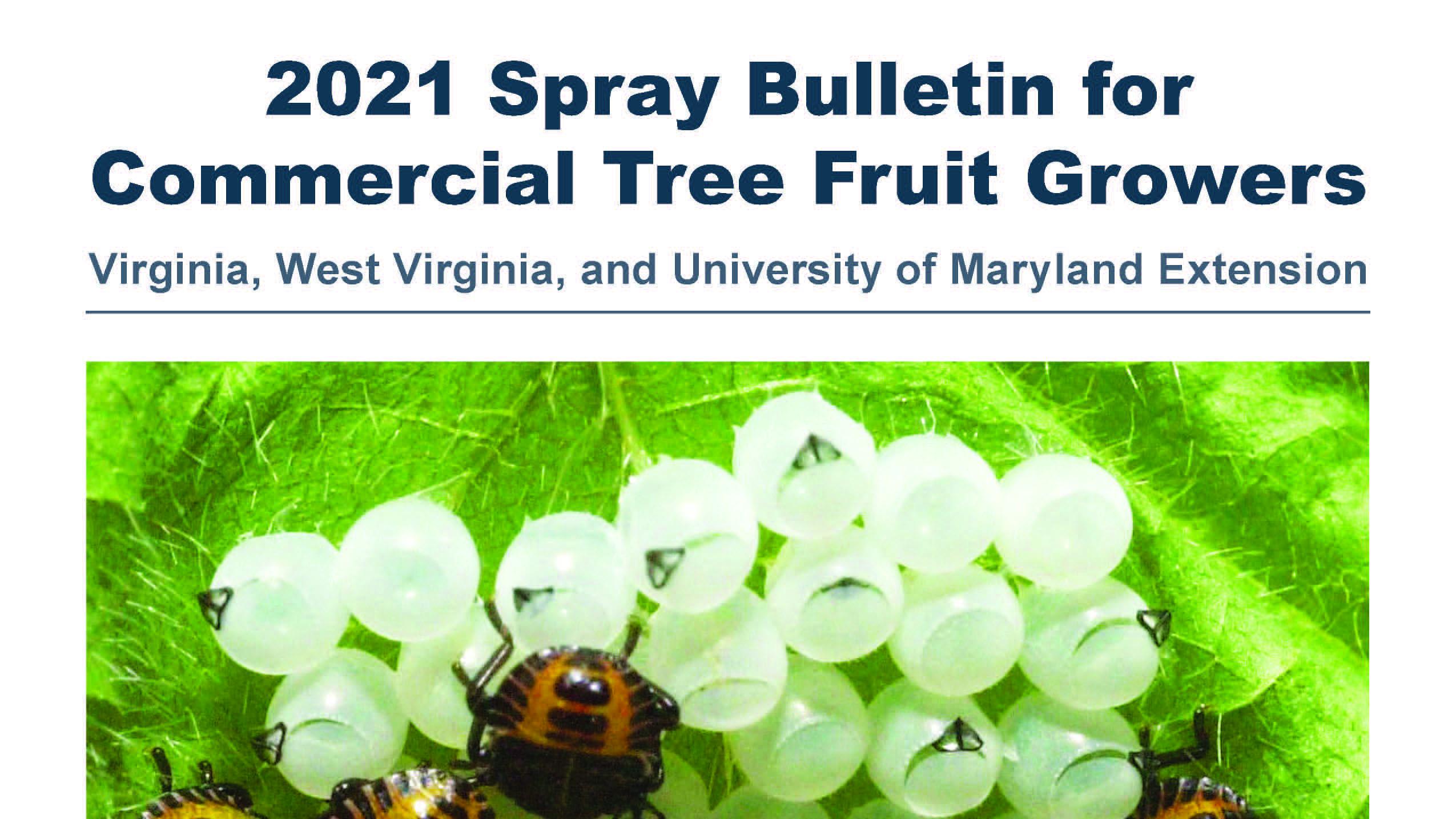 2021 Commercial Tree Fruit Spray Bulletin