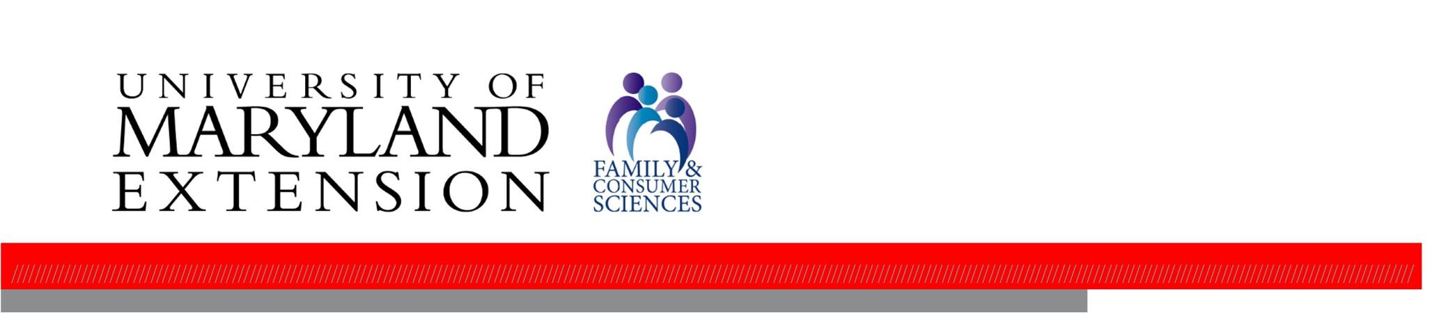 Publication header containing the University of Maryland Extension and Family Consumer & Sciences logos