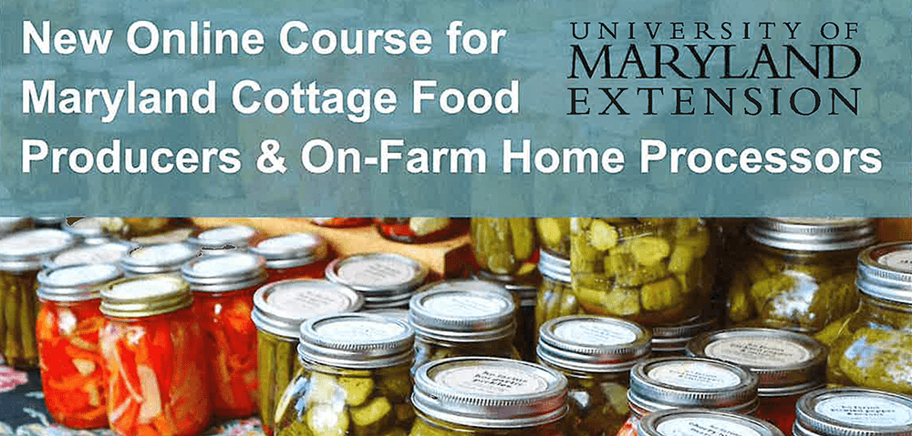 Online Course - Maryland Cottage Food Producers