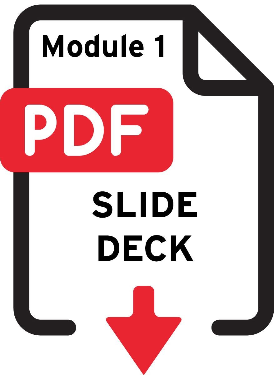 Slide deck PDF download icon for module 1.
