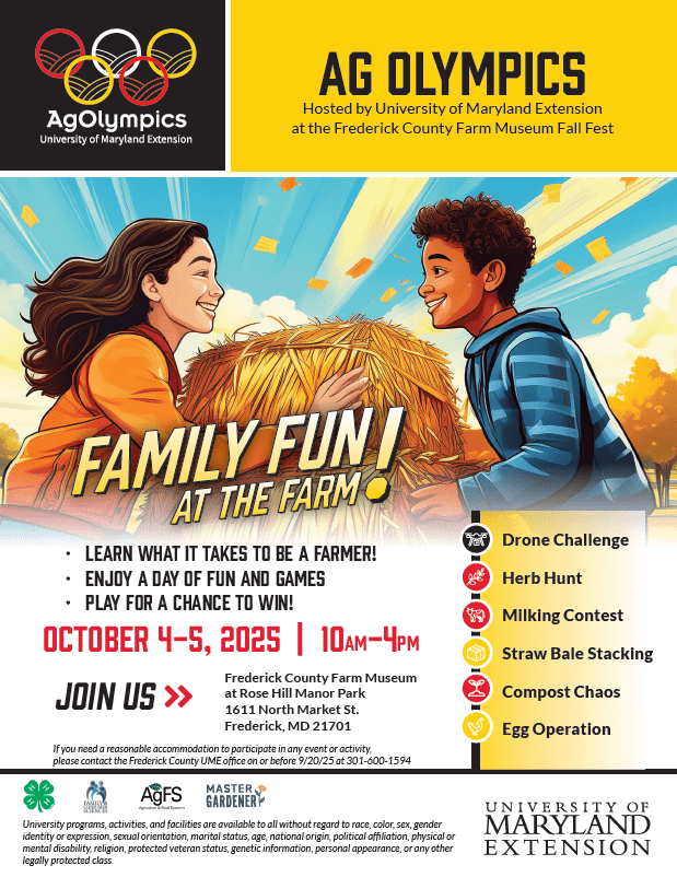 Ag Olympics hosted by University of Maryland Extension at the Frederick County Farm Museum Fall Fest, October 4-5, 2025 10 AM - 4 PM