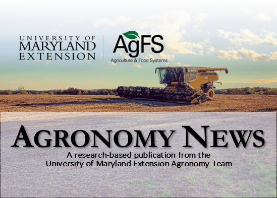 Agricultural field with a combine harvester under cloudy sky. Logos of University of Maryland Extension and AgFS. Text: "Agronomy News," a publication by UMD Extension.