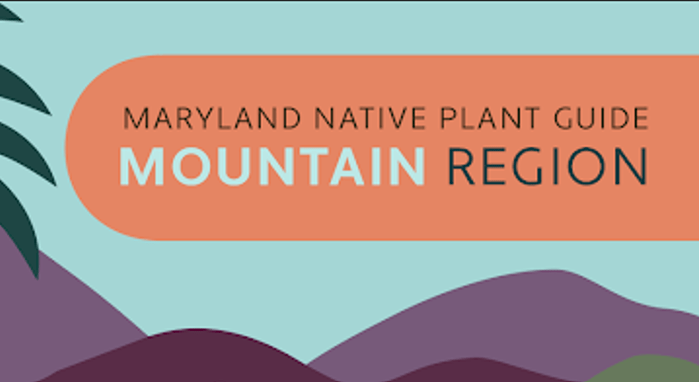 MD Native Plant Guide Mountain Region Cover Small