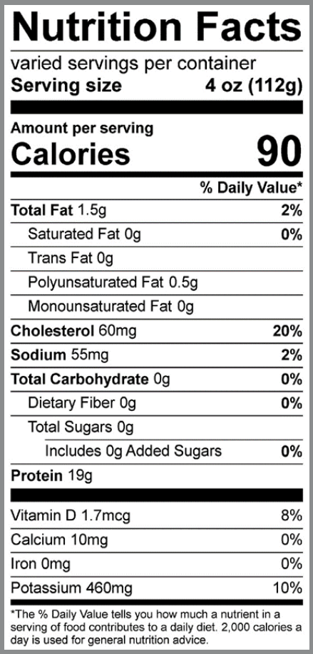 Nutrition Facts label for a product with a serving size of 4 oz (112 g), showing 90 calories per serving. The label lists 1.5 g total fat (2% daily value), 0 g saturated fat, 0 g trans fat, 0.5 g polyunsaturated fat, 0 g monounsaturated fat, 60 mg cholesterol (20%), 55 mg sodium (2%), 0 g carbohydrates (0%), 0 g fiber, 0 g total sugars including 0 g added sugars, and 19 g protein. It also includes 1.7 mcg vitamin D (8%), 10 mg calcium (0%), 0 mg iron (0%), and 460 mg potassium (10%).