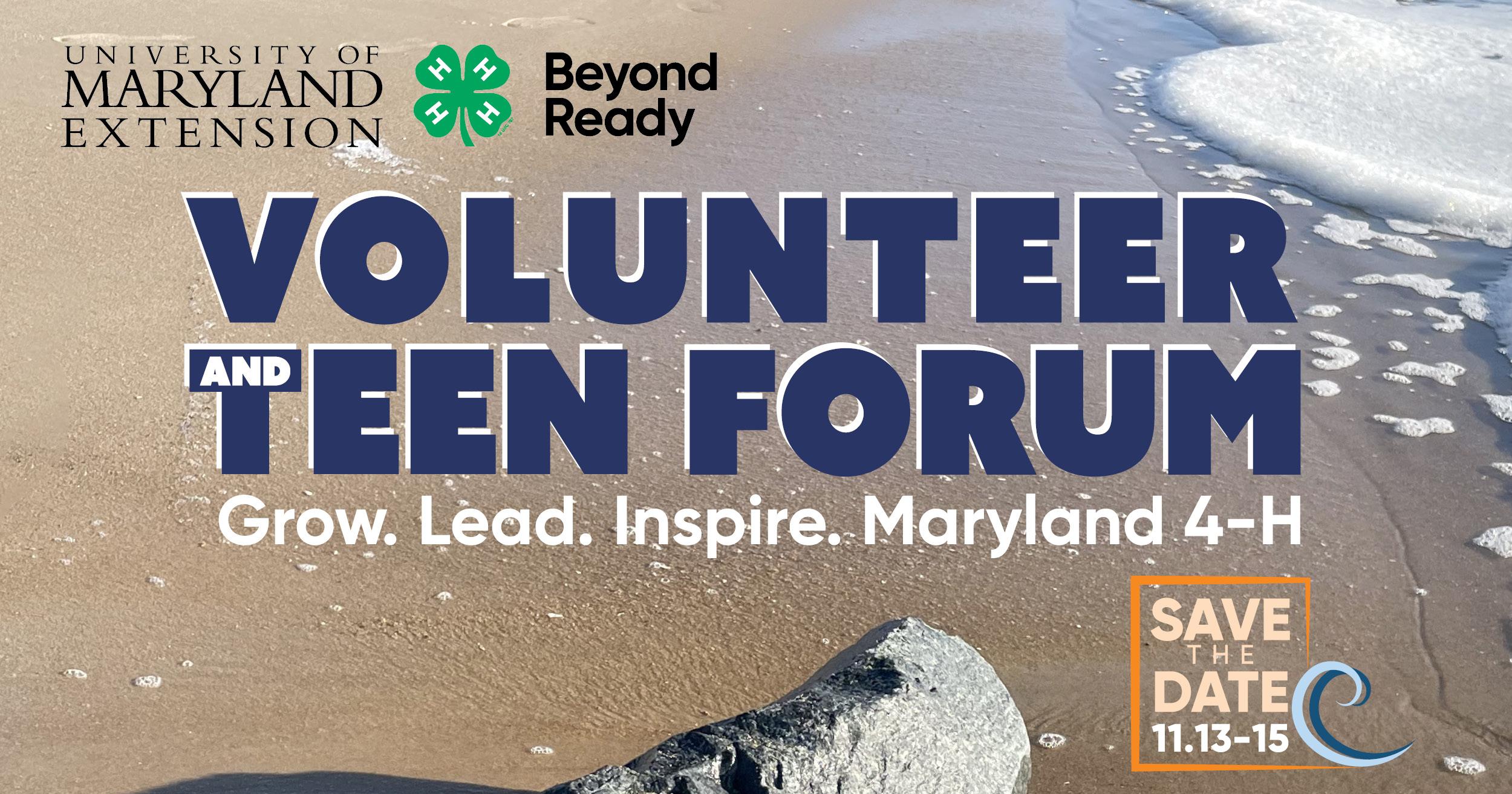 Volunteer and Teen Forum, Grow. Lead. Inspire. Maryland 4-H Wave on the beach at Ocean City. 